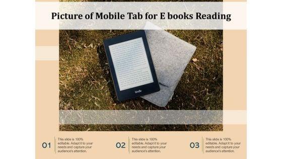 Picture_Of_Mobile_Tab_For_E_Books_Reading_Ppt_PowerPoint_Presentation_Styles_Slide_Download_PDF_Slide_1.jpg