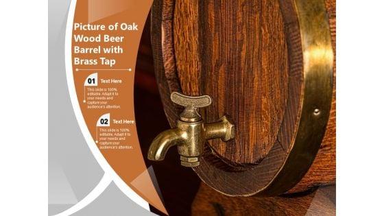 Picture_Of_Oak_Wood_Beer_Barrel_With_Brass_Tap_Ppt_PowerPoint_Presentation_Styles_Template_PDF_Slide_1.jpg