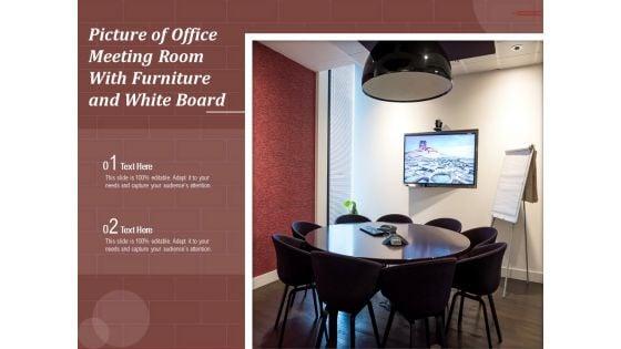 Picture_Of_Office_Meeting_Room_With_Furniture_And_White_Board_Ppt_PowerPoint_Presentation_Outline_Guide_PDF_Slide_1.jpg