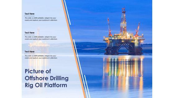 Picture_Of_Offshore_Drilling_Rig_Oil_Platform_Ppt_PowerPoint_Presentation_File_Examples_Slide_1.jpg