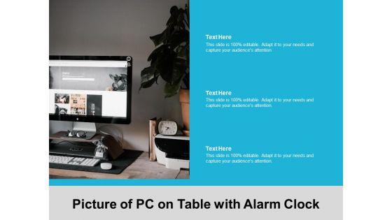 Picture_Of_PC_On_Table_With_Alarm_Clock_Ppt_PowerPoint_Presentation_Portfolio_Samples_Slide_1.jpg