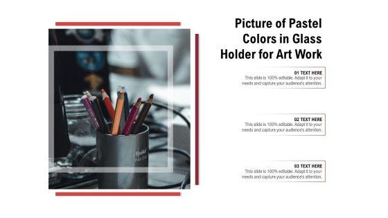 Picture_Of_Pastel_Colors_In_Glass_Holder_For_Art_Work_Ppt_PowerPoint_Presentation_Introduction_PDF_Slide_1.jpg