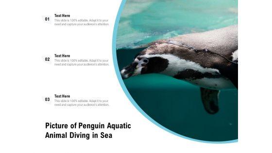 Picture_Of_Penguin_Aquatic_Animal_Diving_In_Sea_Ppt_PowerPoint_Presentation_Gallery_Brochure_PDF_Slide_1.jpg