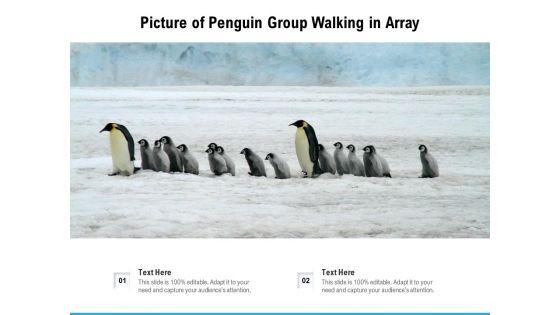 Picture_Of_Penguin_Group_Walking_In_Array_Ppt_PowerPoint_Presentation_File_Graphic_Tips_PDF_Slide_1.jpg