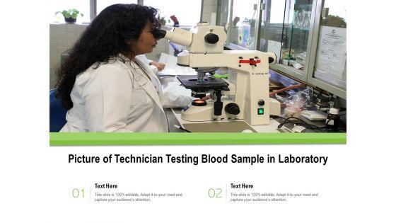 Picture_Of_Technician_Testing_Blood_Sample_In_Laboratory_Ppt_PowerPoint_Presentation_Styles_Portfolio_PDF_Slide_1.jpg