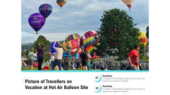 Picture_Of_Travellers_On_Vacation_At_Hot_Air_Balloon_Site_Ppt_PowerPoint_Presentation_File_Format_PDF_Slide_1.jpg