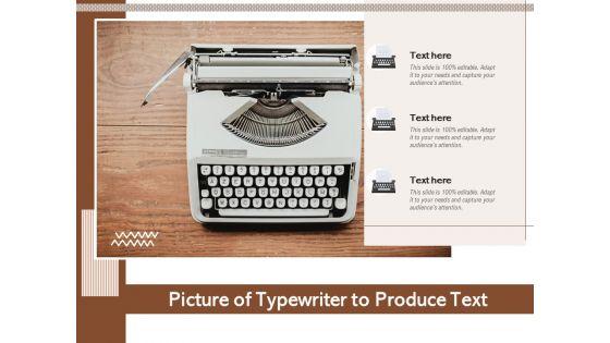 Picture_Of_Typewriter_To_Produce_Text_Ppt_PowerPoint_Presentation_Gallery_Design_Ideas_PDF_Slide_1.jpg