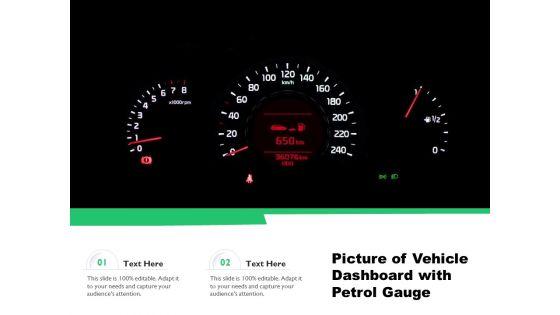 Picture_Of_Vehicle_Dashboard_With_Petrol_Gauge_Ppt_PowerPoint_Presentation_Portfolio_Ideas_PDF_Slide_1.jpg
