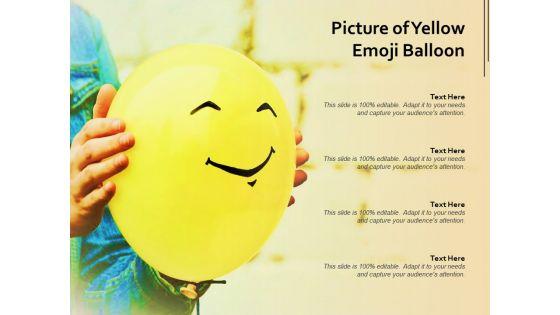 Picture_Of_Yellow_Emoji_Balloon_Ppt_PowerPoint_Presentation_Styles_Outfit_Slide_1.jpg