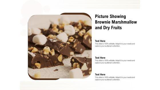 Picture_Showing_Brownie_Marshmallow_And_Dry_Fruits_Ppt_PowerPoint_Presentation_File_Background_Image_PDF_Slide_1.jpg