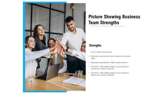 Picture_Showing_Business_Team_Strengths_Ppt_PowerPoint_Presentation_File_Samples_PDF_Slide_1.jpg