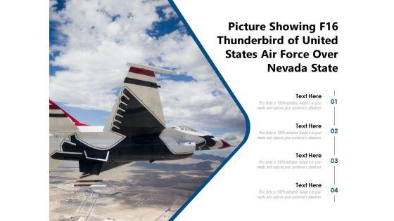 Picture_Showing_F16_Thunderbird_Of_United_States_Air_Force_Over_Nevada_State_Ppt_PowerPoint_Presentation_File_Graphics_Design_PDF_Slide_1.jpg