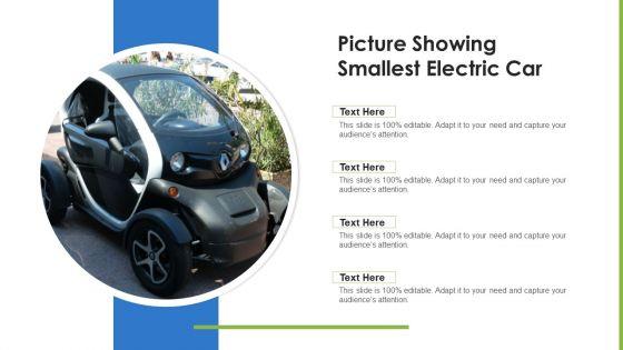 Picture_Showing_Smallest_Electric_Car_Ppt_Ideas_Examples_PDF_Slide_1.jpg