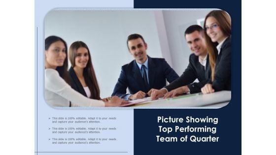 Picture_Showing_Top_Performing_Team_Of_Quarter_Ppt_PowerPoint_Presentation_Icon_Deck_PDF_Slide_1.jpg