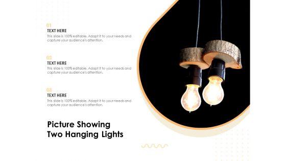 Picture_Showing_Two_Hanging_Lights_Ppt_PowerPoint_Presentation_Gallery_Clipart_PDF_Slide_1.jpg