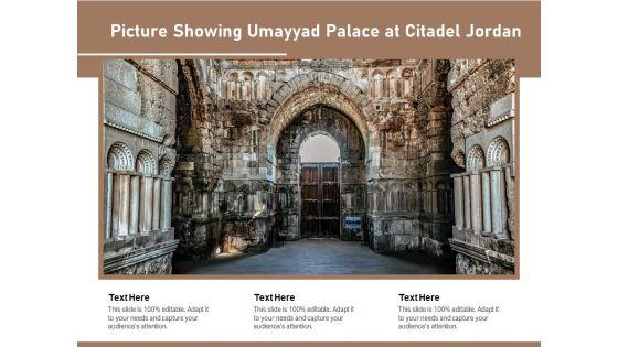 Picture_Showing_Umayyad_Palace_At_Citadel_Jordan_Ppt_PowerPoint_Presentation_Pictures_Design_Inspiration_PDF_Slide_1.jpg