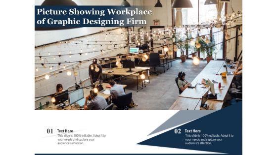 Picture_Showing_Workplace_Of_Graphic_Designing_Firm_Ppt_PowerPoint_Presentation_Gallery_Skills_PDF_Slide_1.jpg