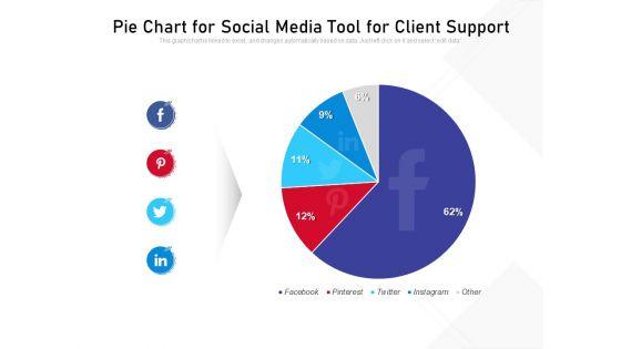 Pie_Chart_For_Social_Media_Tool_For_Client_Support_Ppt_PowerPoint_Presentation_Summary_Show_PDF_Slide_1.jpg