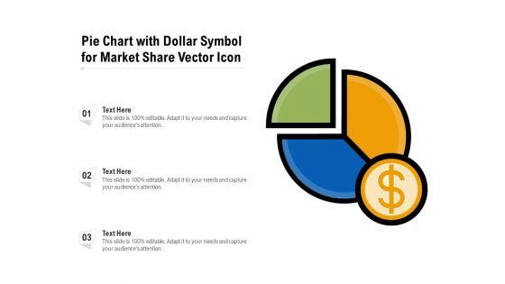 Pie_Chart_With_Dollar_Symbol_For_Market_Share_Vector_Icon_Ppt_PowerPoint_Presentation_File_Show_PDF_Slide_1.jpg