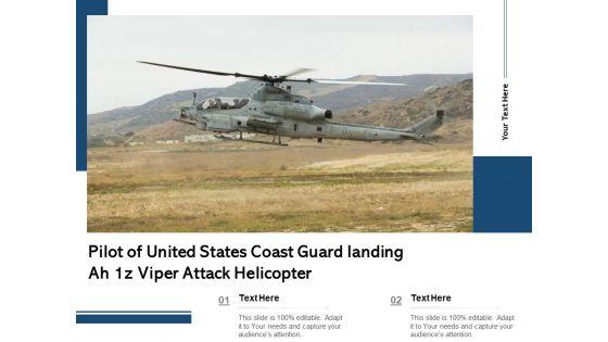 Pilot_Of_United_States_Coast_Guard_Landing_Ah_1Z_Viper_Attack_Helicopter_Ppt_PowerPoint_Presentation_Inspiration_PDF_Slide_1.jpg
