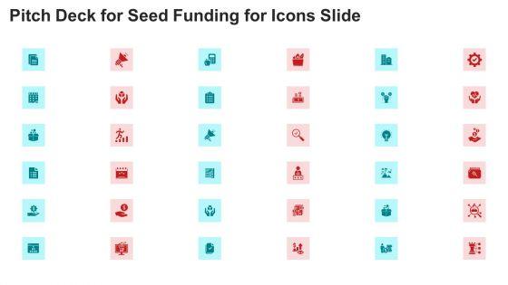 Pitch_Deck_For_Seed_Funding_For_Icons_Slide_Ppt_File_Graphics_Tutorials_PDF_Slide_1.jpg