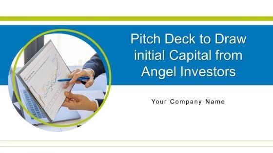 Pitch_Deck_To_Draw_Initial_Capital_From_Angel_Investors_Ppt_PowerPoint_Presentation_Complete_Deck_With_Slides_Slide_1.jpg