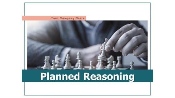 Planned_Reasoning_Strategies_Vision_Ppt_PowerPoint_Presentation_Complete_Deck_Slide_1.jpg