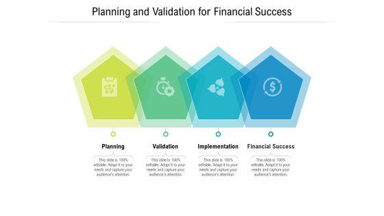 Planning_And_Validation_For_Financial_Success_Ppt_PowerPoint_Presentation_Ideas_Skills_PDF_Slide_1.jpg