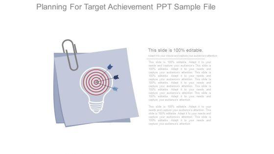 Planning_For_Target_Achievement_Ppt_Sample_File_1.jpg