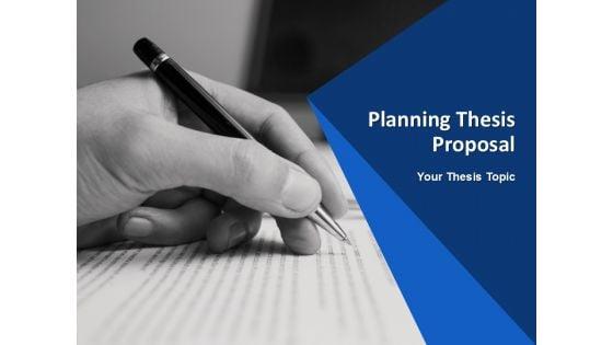 Planning_Thesis_Proposal_Ppt_PowerPoint_Presentation_Complete_Deck_With_Slides_Slide_1.jpg