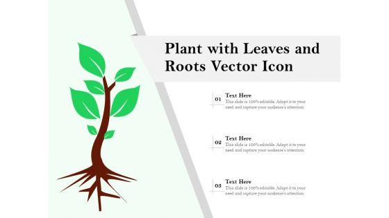 Plant_With_Leaves_And_Roots_Vector_Icon_Ppt_PowerPoint_Presentation_Summary_Tips_PDF_Slide_1.jpg