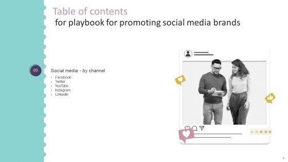 Playbook_For_Promoting_Social_Media_Brands_Ppt_PowerPoint_Presentation_Complete_Deck_With_Slides_Slide_8.jpg