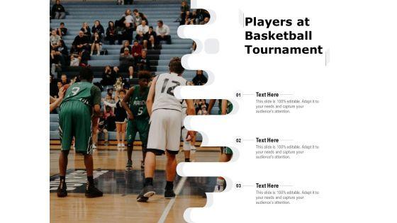 Players_At_Basketball_Tournament_Ppt_PowerPoint_Presentation_Inspiration_Brochure_PDF_Slide_1.jpg