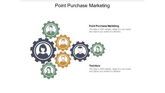 Point_Purchase_Marketing_Ppt_PowerPoint_Presentation_Ideas_Design_Inspiration_Cpb_Slide_1.jpg