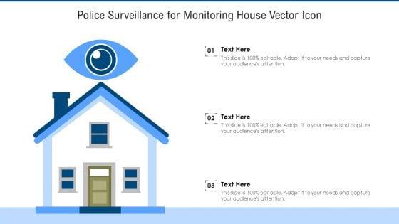 Police_Surveillance_For_Monitoring_House_Vector_Icon_Ppt_PowerPoint_Presentation_File_Slides_PDF_Slide_1.jpg