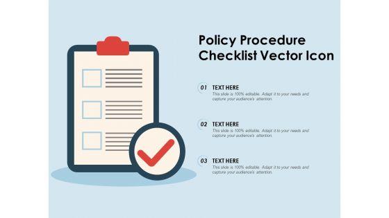 Policy_Procedure_Checklist_Vector_Icon_Ppt_PowerPoint_Presentation_Show_Design_Inspiration_Slide_1.jpg