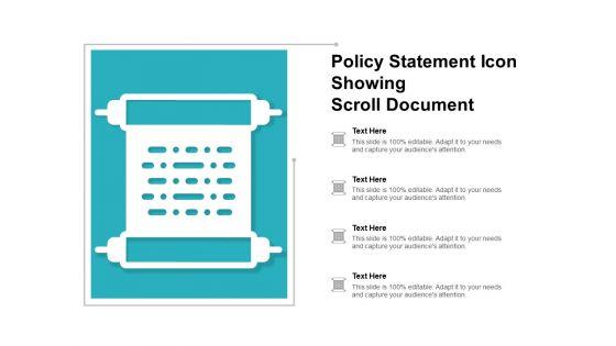 Policy_Statement_Icon_Showing_Scroll_Document_Ppt_PowerPoint_Presentation_File_Show_Slide_1.jpg