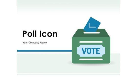 Poll_Icon_Lot_Box_Envelop_Six_Blocks_Ppt_PowerPoint_Presentation_Complete_Deck_Slide_1.jpg