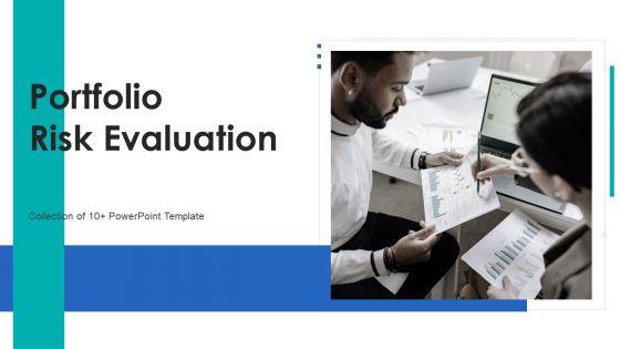 Portfolio_Risk_Evaluation_Ppt_PowerPoint_Presentation_Complete_With_Slides_Slide_1.jpg