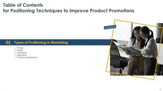 Positioning_Techniques_To_Improve_Product_Promotions_Ppt_PowerPoint_Presentation_Complete_Deck_With_Slides_Slide_8.jpg