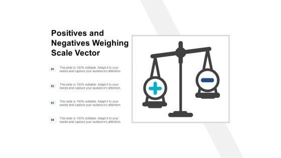 Positives_And_Negatives_Weighing_Scale_Vector_Ppt_PowerPoint_Presentation_Infographic_Template_Guidelines_Slide_1.jpg