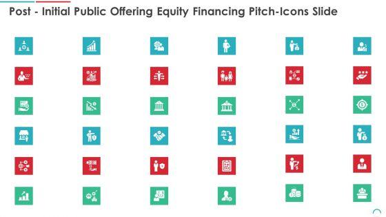 Post_Initial_Public_Offering_Equity_Financing_Pitch_Icons_Slide_Ppt_Professional_Influencers_PDF_Slide_1.jpg