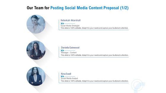 Posting_Social_Media_Content_Our_Team_For_Posting_Social_Media_Content_Proposal_Marketing_Topics_PDF_Slide_1.jpg