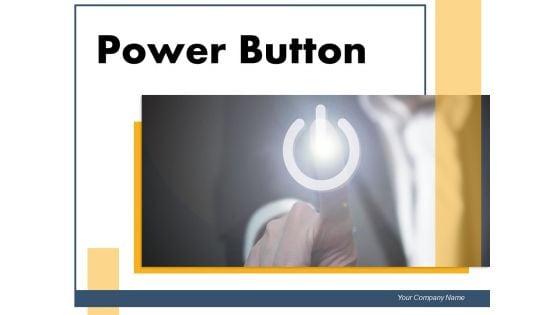 Power_Button_Electric_Button_Electronic_Goods_Ppt_PowerPoint_Presentation_Complete_Deck_Slide_1.jpg