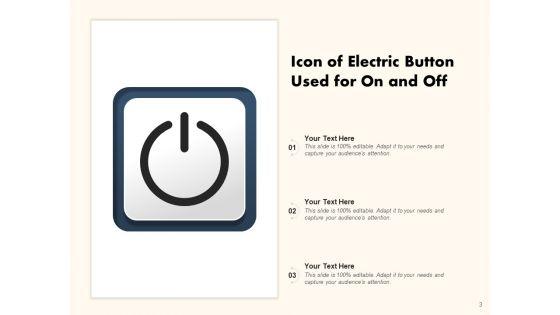 Power_Button_Electric_Button_Electronic_Goods_Ppt_PowerPoint_Presentation_Complete_Deck_Slide_3.jpg