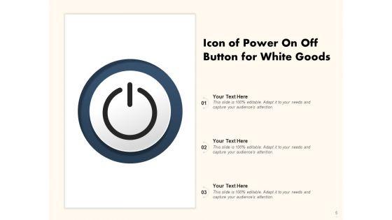 Power_Button_Electric_Button_Electronic_Goods_Ppt_PowerPoint_Presentation_Complete_Deck_Slide_5.jpg