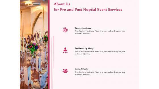 Pre_Postnuptial_About_Us_For_Pre_And_Post_Nuptial_Event_Services_Value_Ppt_Model_Layout_PDF_Slide_1.jpg