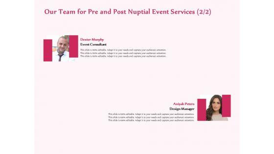Pre_Postnuptial_Our_Team_For_Pre_And_Post_Nuptial_Event_Services_Consultant_Ppt_Background_Images_PDF_Slide_1.jpg
