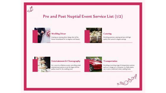 Pre_Postnuptial_Pre_And_Post_Nuptial_Event_Service_List_Decor_Ppt_Infographic_Template_Outfit_PDF_Slide_1.jpg