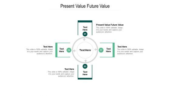 Present_Value_Future_Value_Ppt_PowerPoint_Presentation_Infographic_Template_Slideshow_Cpb_Pdf_Slide_1.jpg